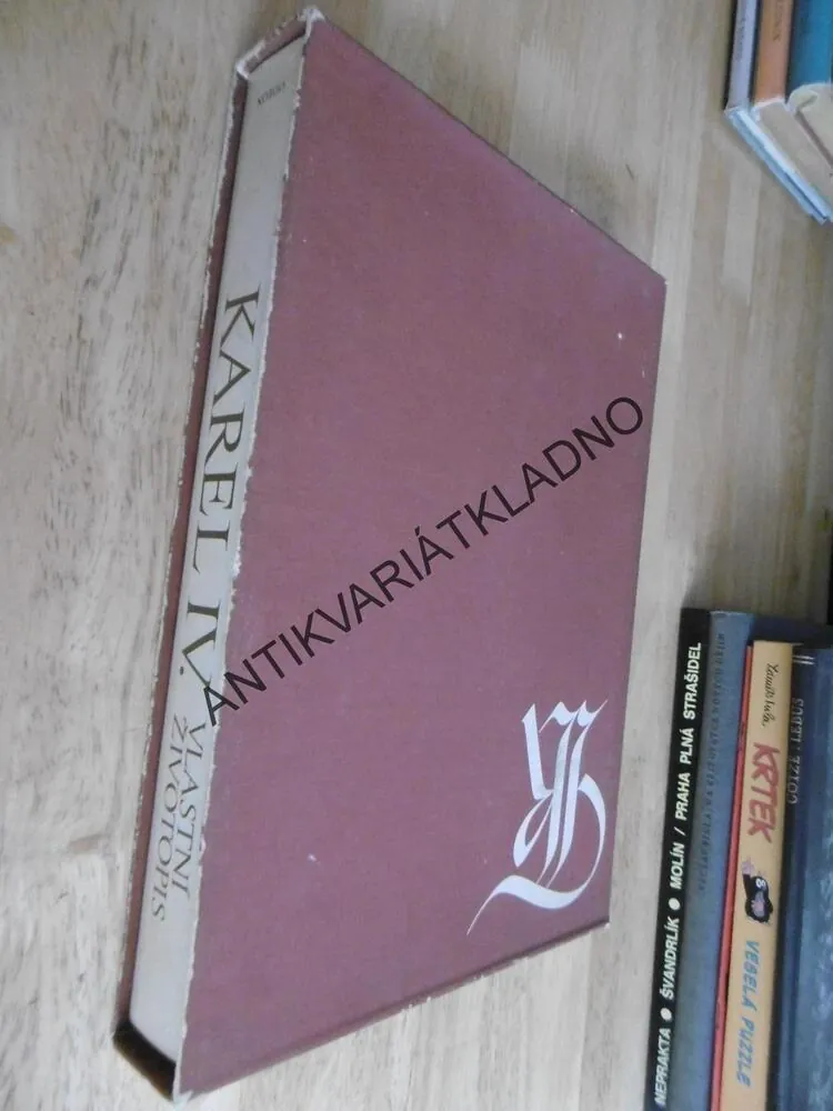 KAREL IV. , VLASTNÍ ŽIVOTOPIS,1979, KRÁL A CÍSAŘ, **an