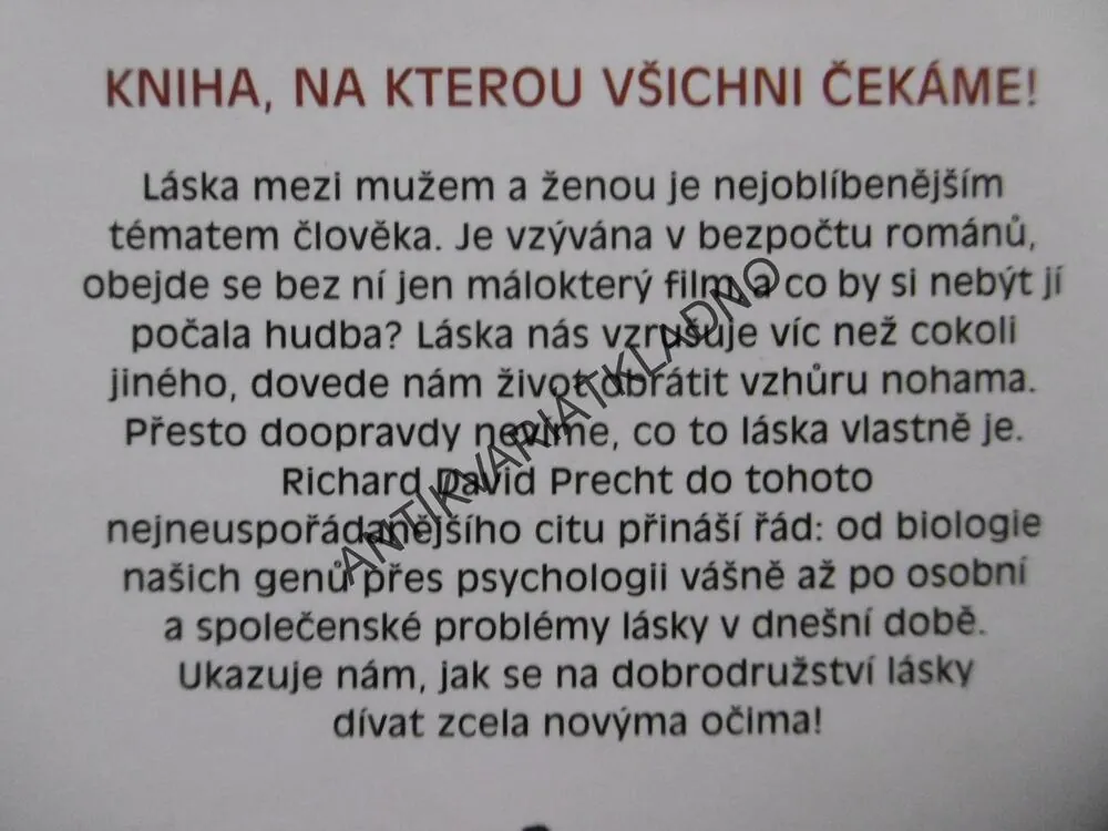 LÁSKA, NEUSPOŘÁDANÝ CIT, RICHARD DAVID PRECHT, **an