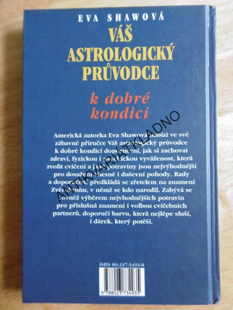 VÁŠ ASTROLOGICKÝ PRŮVODCE, EVA SHAWOVÁ, **an
