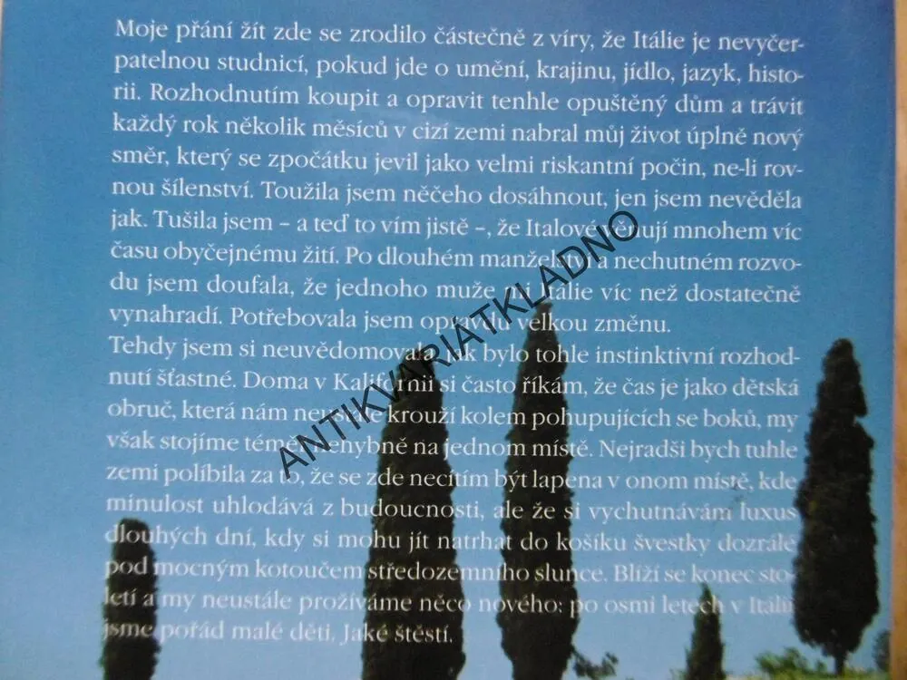 LA BELLA TOSCANA, SLADKÝ ITALSKÝ ŽIVOT, FRANCES MAYESOVÁ, **an