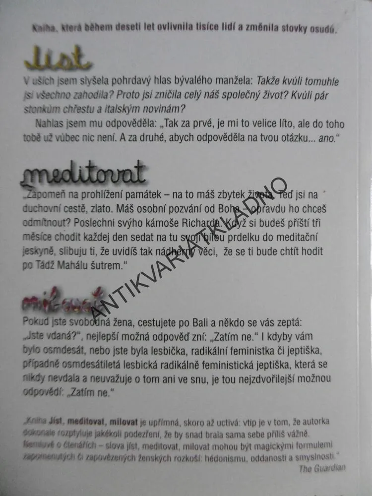 JÍST, MEDITOVAT, MILOVAT, ELIZABETH GILBERTOVÁ,