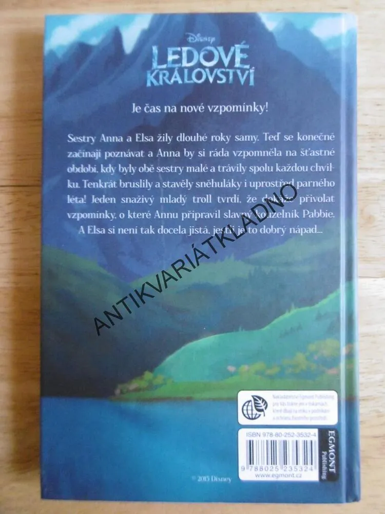 ANNA A ELSA, VZPOMÍNKY A KOUZLA, LEDOVÉ KRÁLOSTVÍ, **an