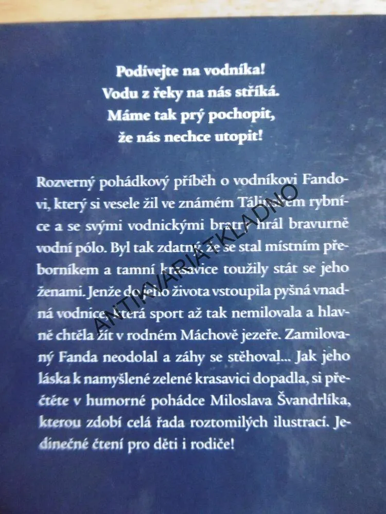 VODNÍK FANDA, MILOSLAV ŠVANDRLÍK, JARMILA RŮŽIČKOVÁ, **an