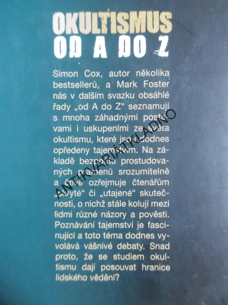 OKULTISMUS OD A DO Z, SIMON COX A MARK FOSTER, **an