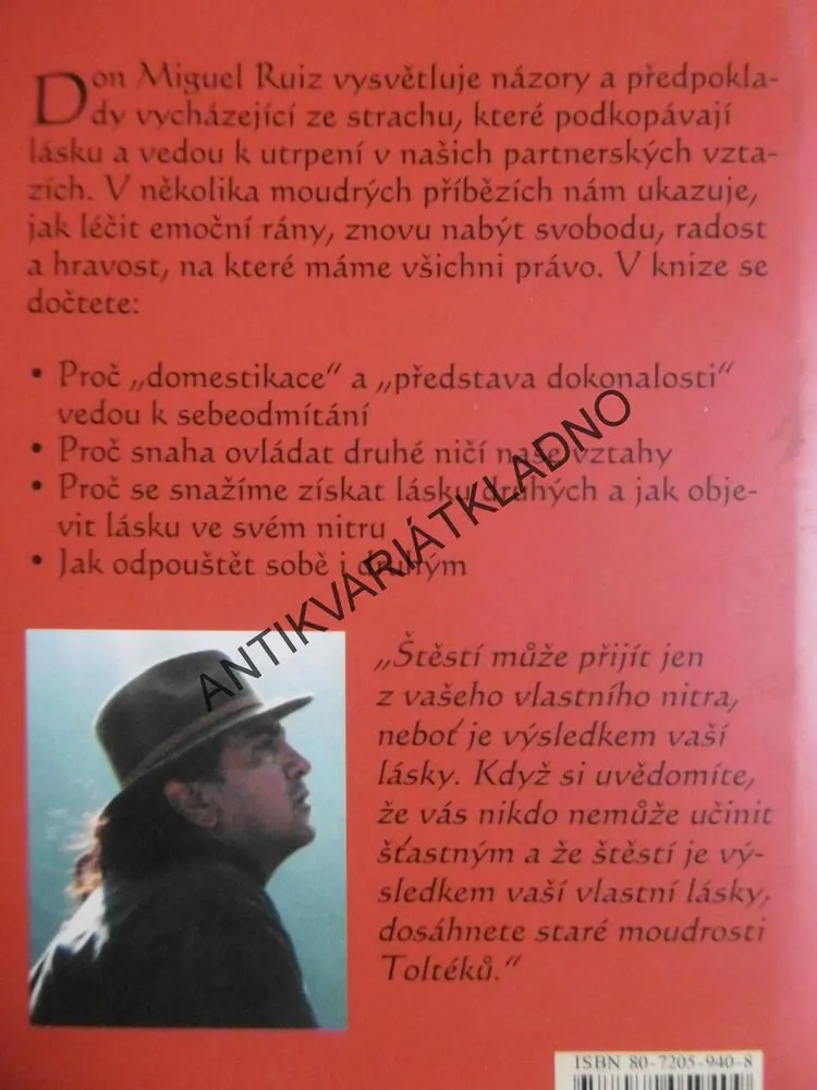 LÁSKA, VZTAHY A PŘÁTELSTVÍ, ČTYŘI DOHODY - TOLTÉCKÁ LÁSKA, DON MIGUEL RUIZ, **an