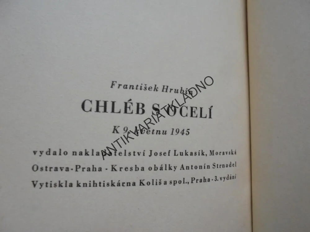 CHLÉB S OCELÍ, FRANTIŠEK HRUBÍN, STALIN,