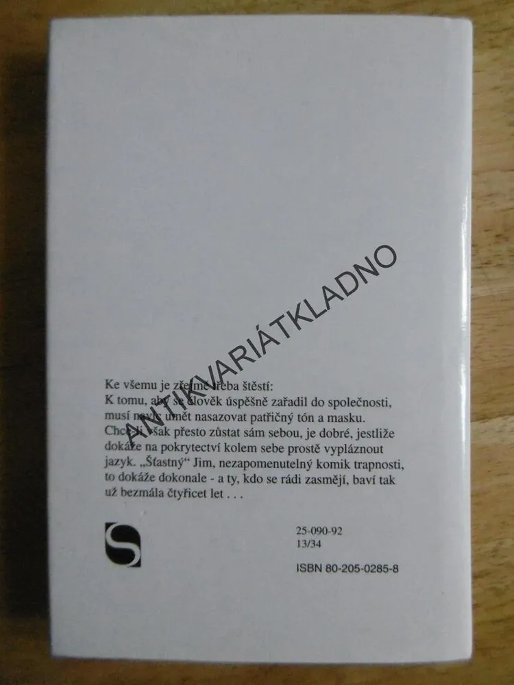 ŠŤASTNÝ JIM, KINGSLEY AMIS, ADOLF BORN, **an