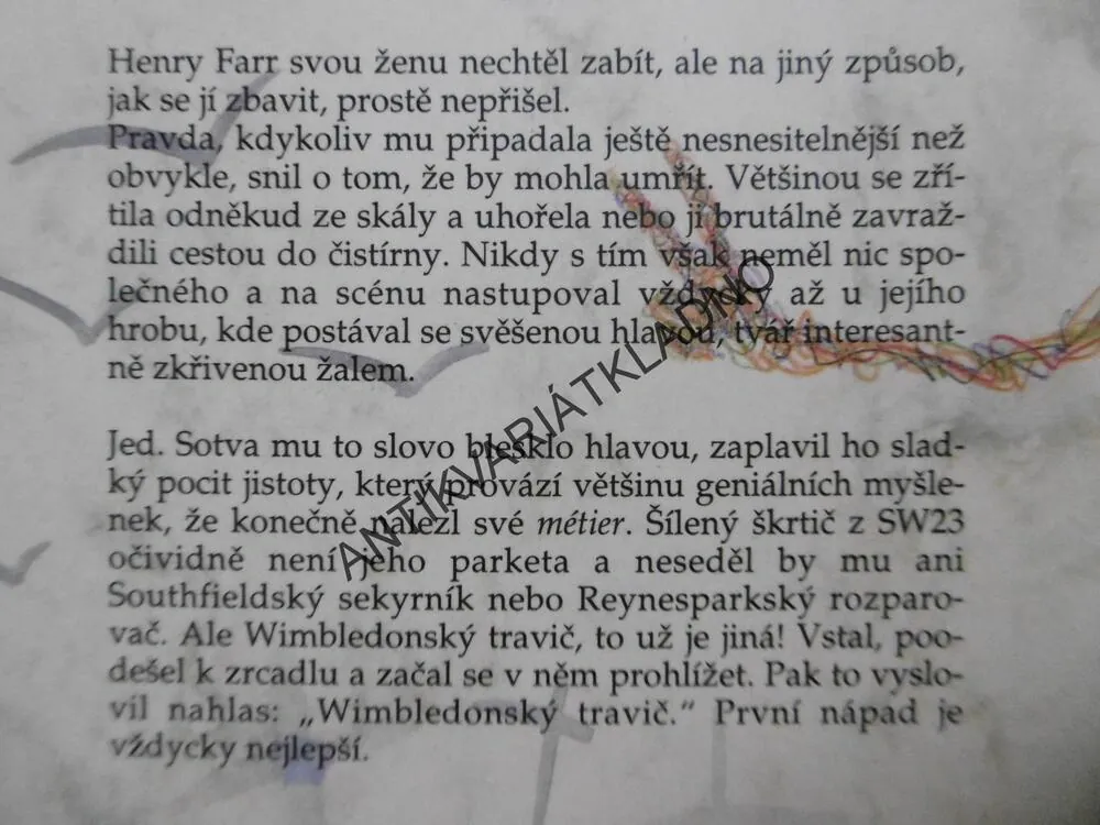 WIMBLEDONSKÝ TRAVIČ, NIGEL WILLIAMS, **an