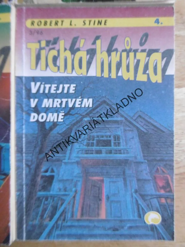 TICHÁ HRŮZA, 1-4, ROBERT L. STINE,