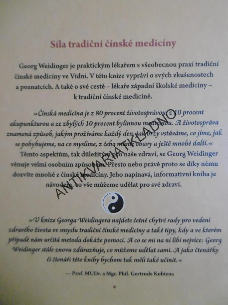 TRADIČNÍ ČÍNSKÁ MEDICÍNA, LÉČBA STŘEDU, PRO PACIENTY I LÉKAŘE, DR. WEIDINGER, **an