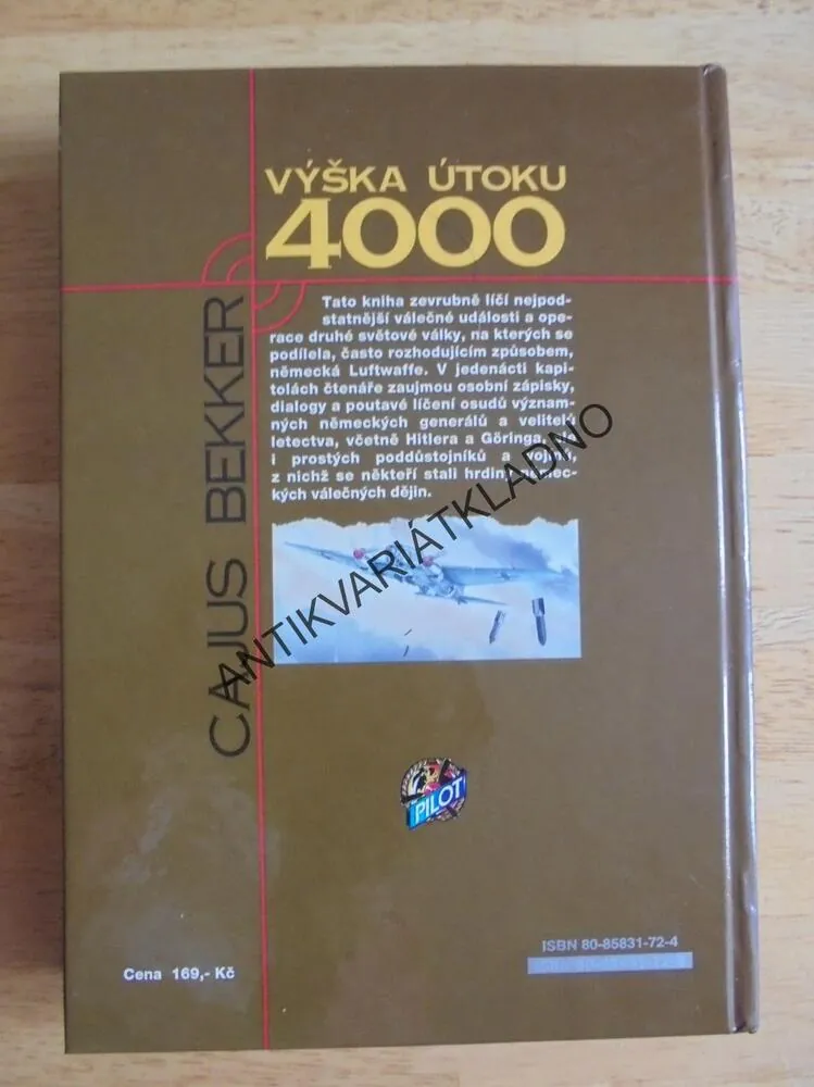 VÝŠKA ÚTOKU 4000, BEKKER, VÁLKA ,LETECTVÍ, **an 