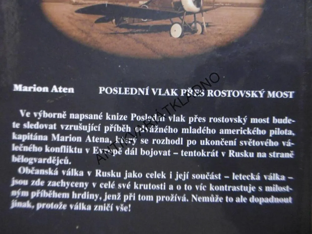 POSLEDNÍ VLAK PŘES ROSTOVSKÝ MOST, MARION ATEN, **an