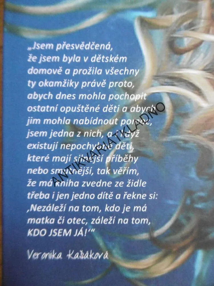 ZPOVĚĎ, VERONIKA KAŠÁKOVÁ, **an