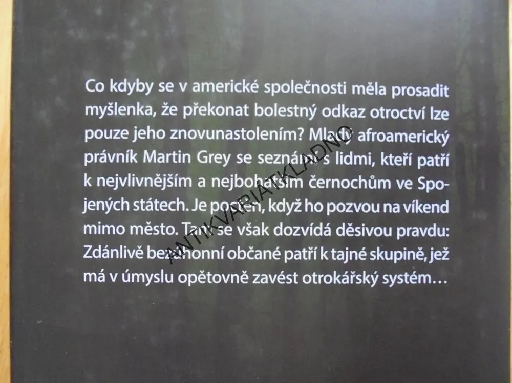 FORTY ACRES, BÍLÝ MUŽ POD BIČEM OTROKÁŘE,D.A.SMITH, **an