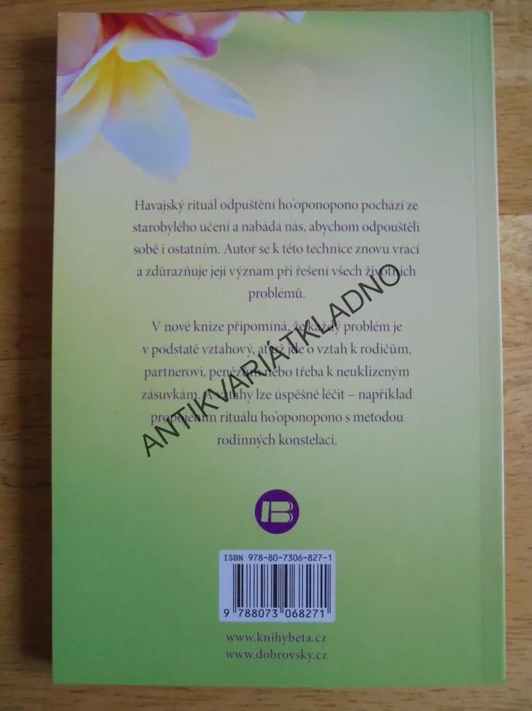 HO´OPONOPONO A RODINNÉ KONSTELACE, DUPREÉ