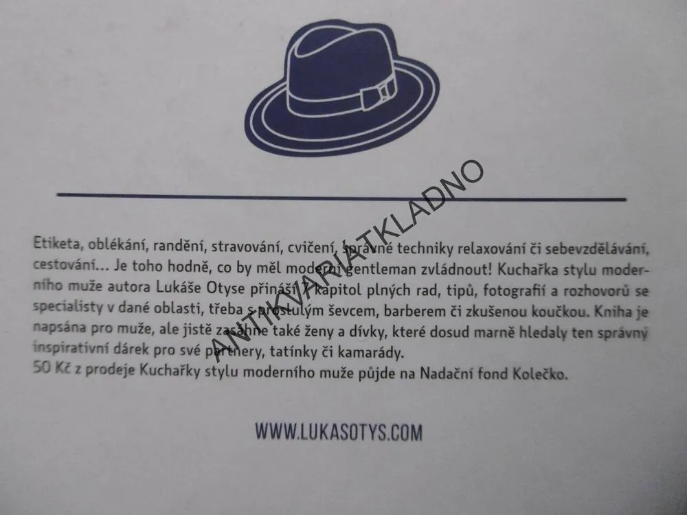 KUCHAŘKA STYLU MODERNÍHO MUŽE, LUKÁŠ OTYS, **an