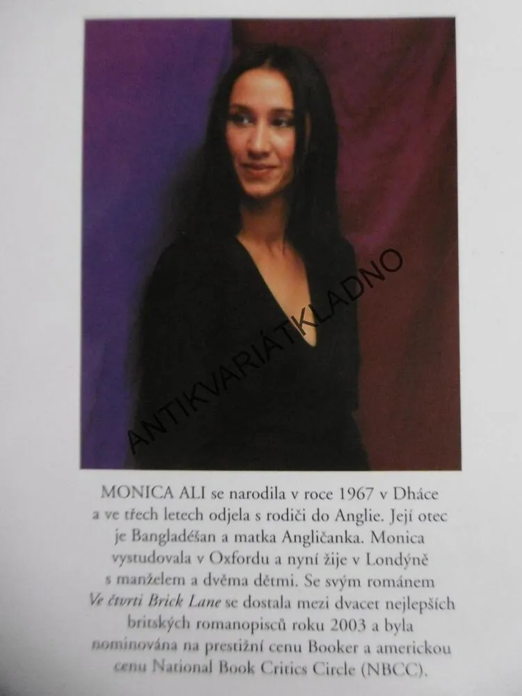 VE ČTVRTI BRICK LANE, MONICA ALI, **an