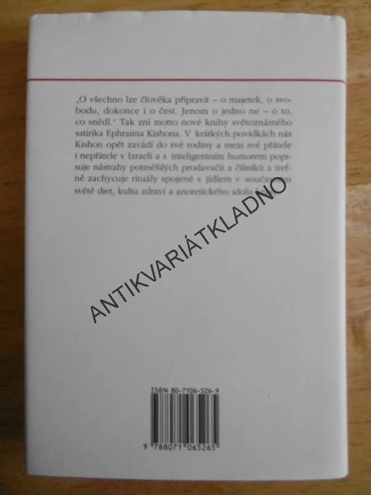 MŮJ NEJMILEJŠÍ POKRM JE JÍDLO, EPHRAIM KISHOM, **an