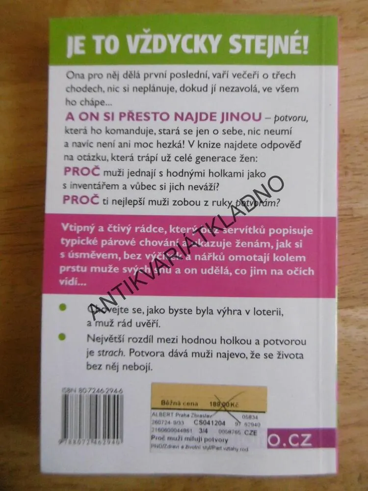 PROČ MUŽI MILUJÍ POTVORY A HODNÝM HOLKÁM ZŮSTANOU OČI PRO PLÁČ, SHERRY ARGOVOVÁ, **an