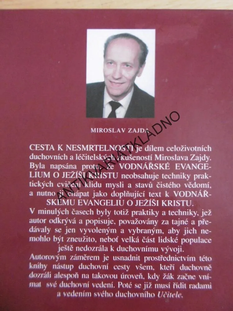 CESTA K NESMRTELNOSTI, MIROSLAV ZAJDA - AUTOGRAM, **an