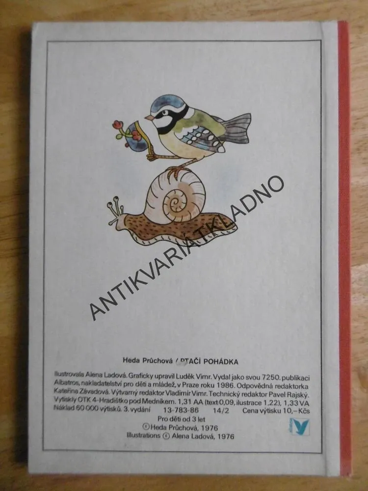 PTAČÍ POHÁDKA, HEDA PRŮCHOVÁ, ALENA LADOVÁ, 1986,**an