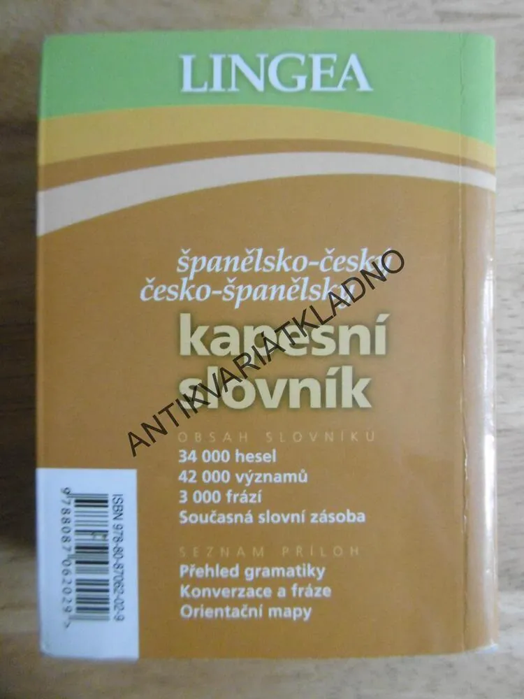ŠPANĚLSKO ČESKÝ ČESKO ŠPANĚLSKÝ SLOVNÍK, NEJEN NA CESTY, **an