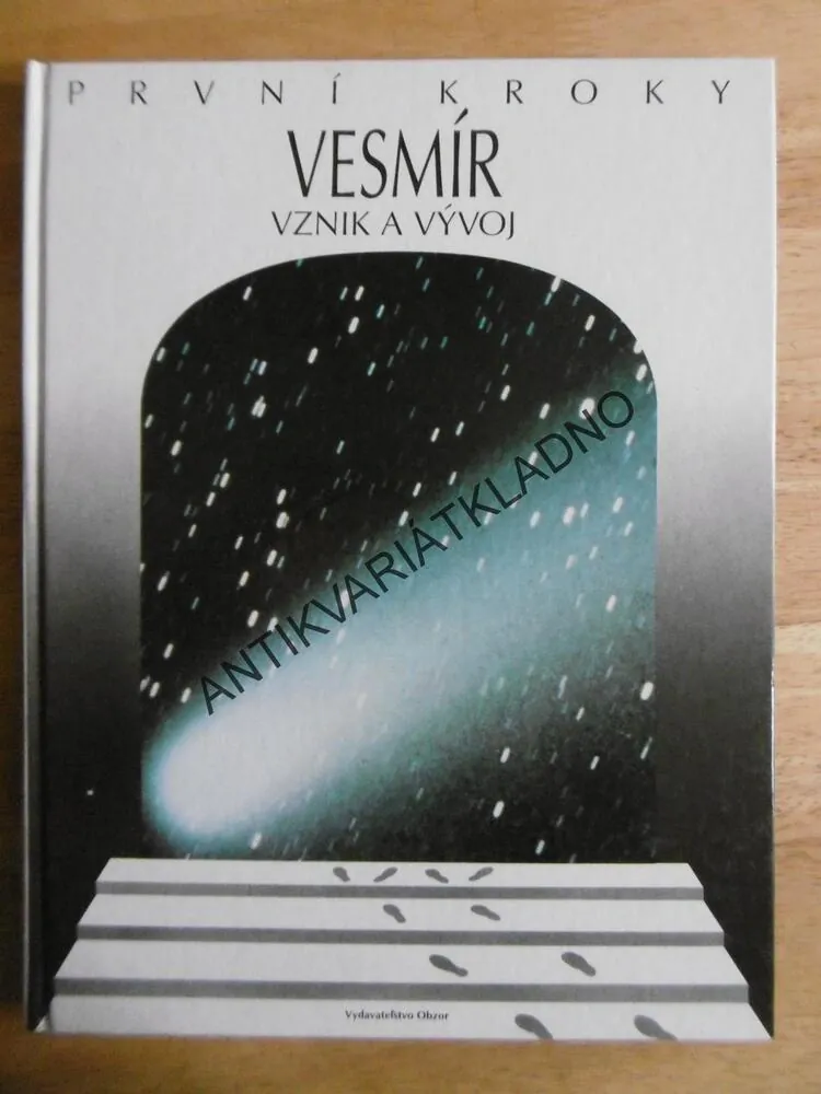 PRVNÍ KROKY ZEMĚ VZNIK A VÝVOJ, PRVNÍ KROKY VESMÍR VZNIK A VÝVOJ, **an