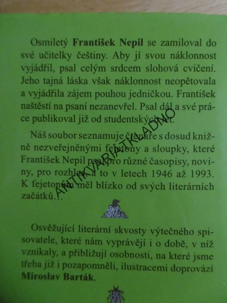 PROČ JSEM NECHODIL NA ALEXANDROVCE( POHLEDY ZPÁTKY), FRANTIŠEK NEPIL, BARTÁK **an