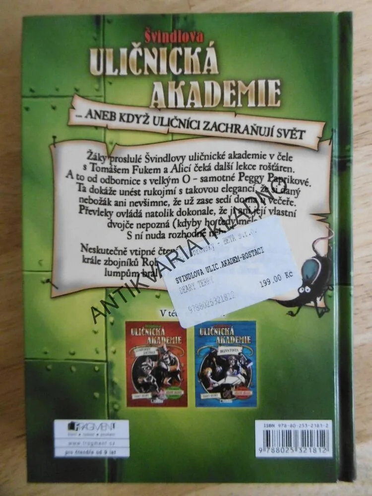 ŠVINDLOVA ULIČNICKÁ AKADEMIE, ROŠŤÁCI V AUKCI, TERRY DEARY, **an