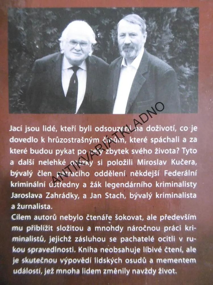 GALERIE ZLOČINU, TAJEMSTVÍ POLICEJNÍCH PROTOKOLŮ, MIROSLAV KUČERA, JAN STACH, **an