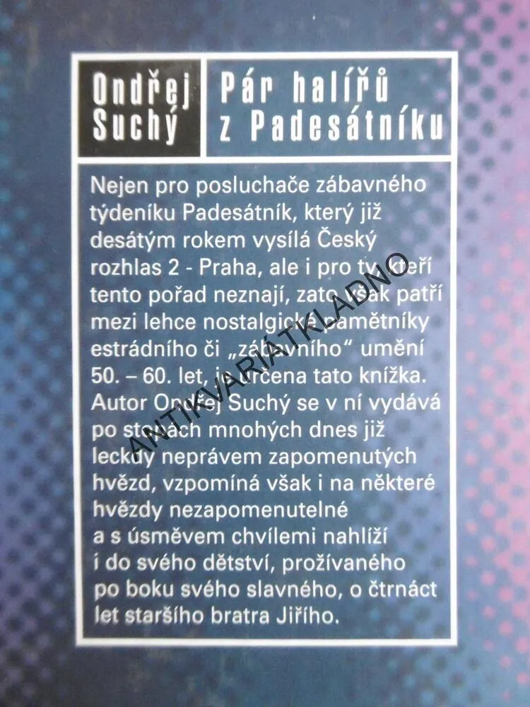 PÁR HALÍŘŮ Z PADESÁTNÍKŮ, ONDŘEJ SUCHÝ, **an