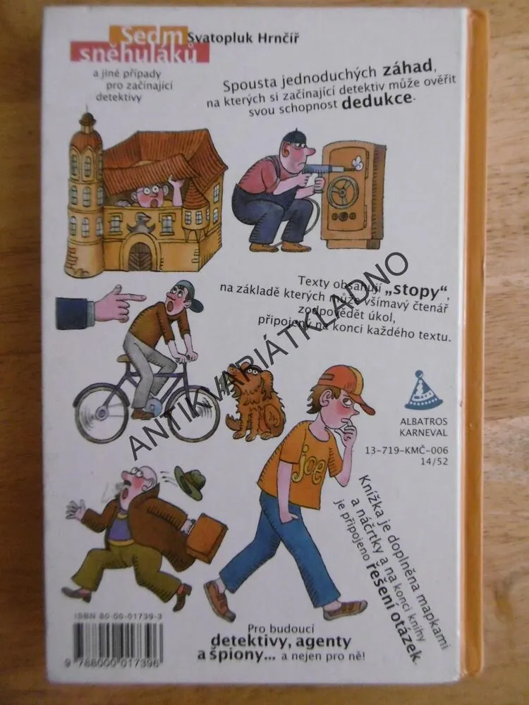 SEDM SNĚHULÁKŮ A JINÉ PŘÍPADY, SVATOPLUK HRNČÍŘ, **an