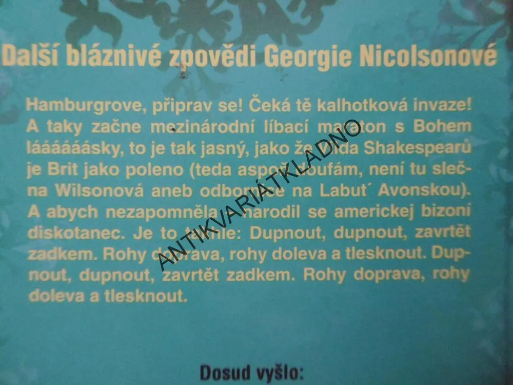 ON MI TO SEŽRAL, LOUISE RENNISONOVÁ, **an