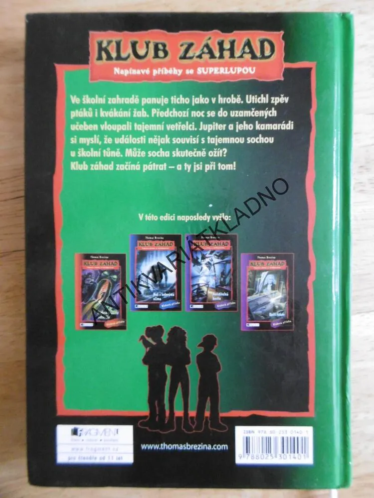 KLUB ZÁHAD, DÉMON TICHA, LUPA, THOMAS BREZINA, **an