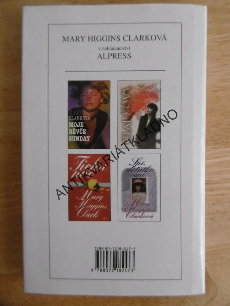 SPI, DĚŤÁTKO, SPI, MARY HIGGINS CLARKOVÁ, **an
