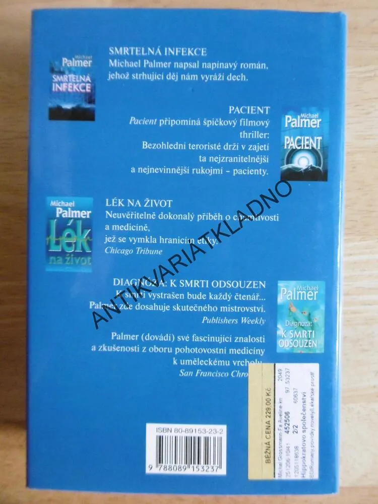 HIPPOKRATOVO SPOLEČENSTVÍ, MICHAEL PALMER, **an