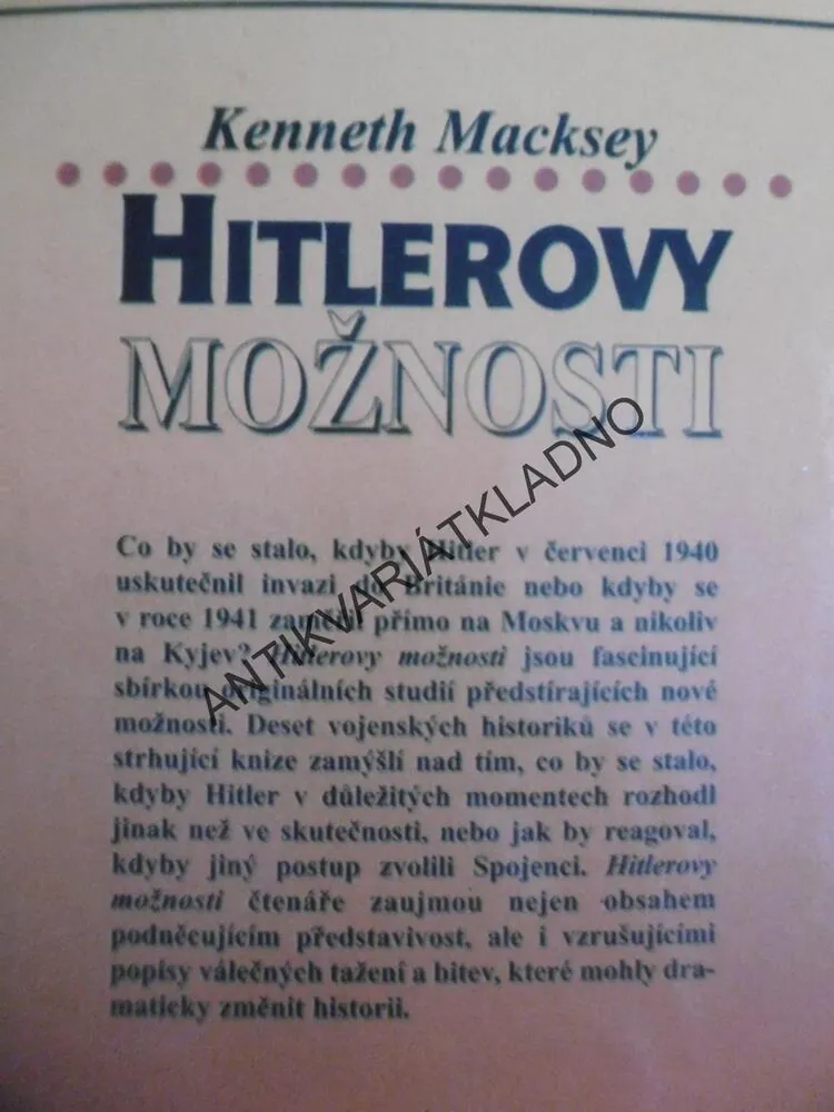 HITLEROVY MOŽNOSTI, KENNETH MACKSEY, **an