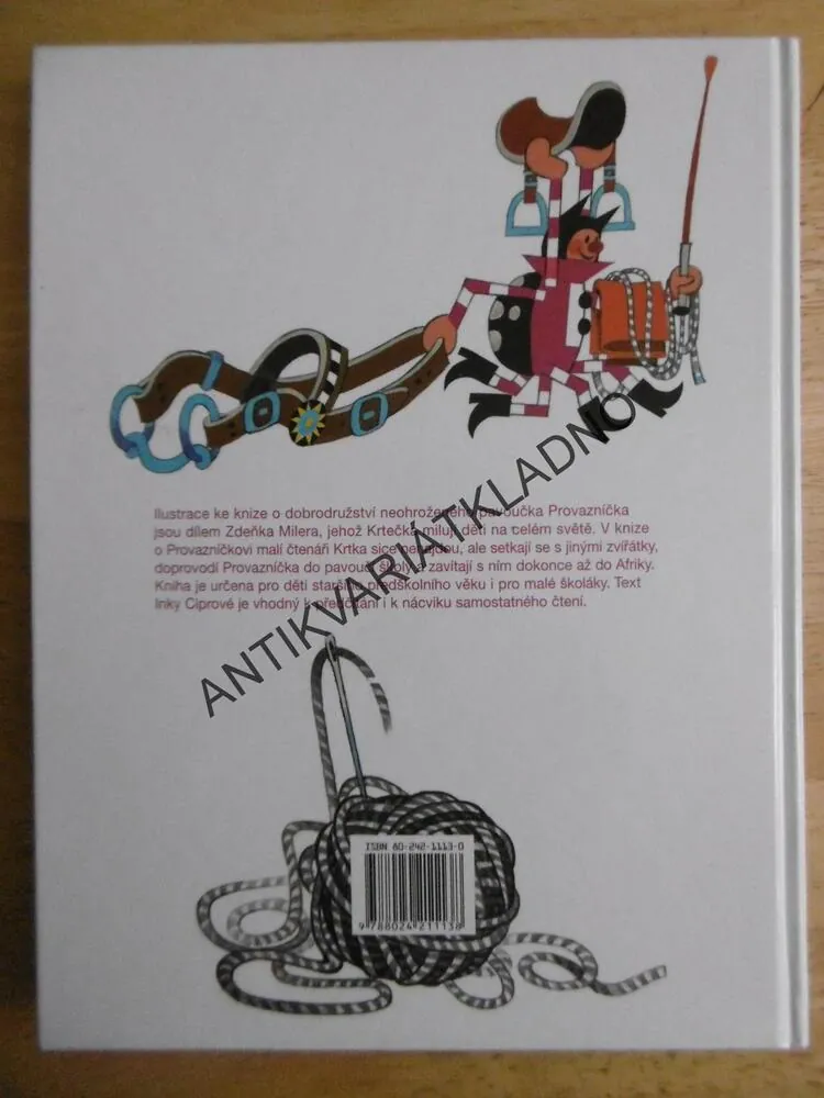 PAVOUČEK PROVAZNÍČEK, INKA CIPROVÁ, ZDENĚK MILER, **an