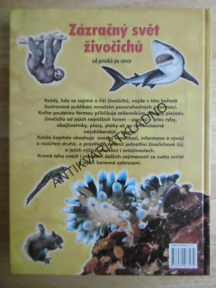 ZÁZRAČNÝ SVĚT ŽIVOČICHŮ OD PRVOKŮ PO SAVCE, **an