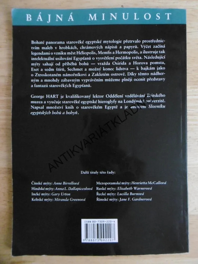EGYPTSKÉ MÝTY, GEORGE HART, BÁJNÁ MINULOST, **an