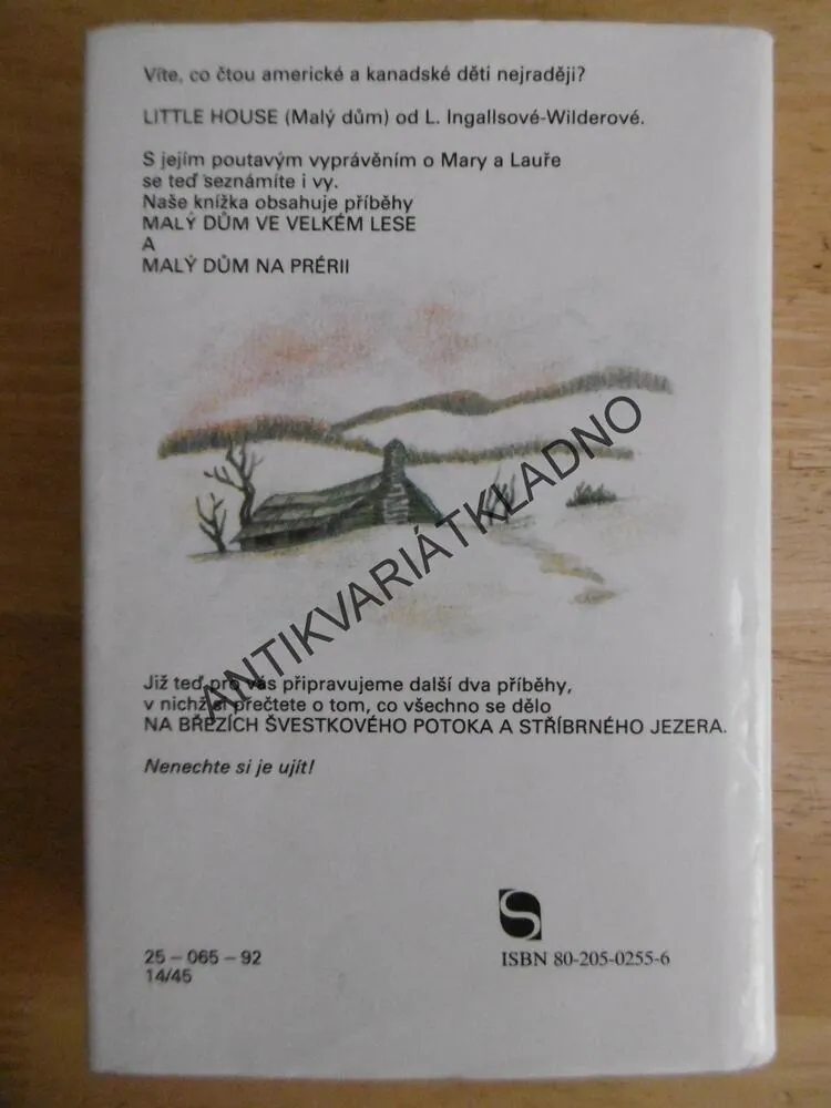 UPROSTŘED HLUBOKÝCH LESŮ A MEZI INDIÁNY, LAURA INGALLSOVÁ WILDEROVÁ, **an