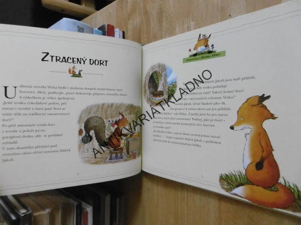 DOBRODRUŽSTVÍ JAKUBA A VĚRKY, JAK SI KDO USTELE, TAK SI LEHNE A JINÉ PŘÍBĚHY, JAKUB, VĚRKA, **an