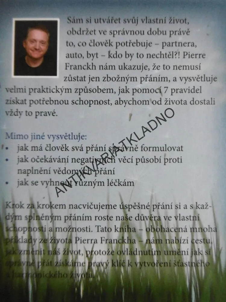 JAK SI SPRÁVNĚ PŘÁT, PIERRE FRANKCH, **an