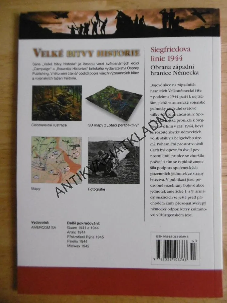 SIEGFRIEDOVA LINIE 1944, OBRANA ZÁPADNÍ HRANICE NĚMECKA, VELKÉ BITVY HISTORIE 43, VÁLKA, **an