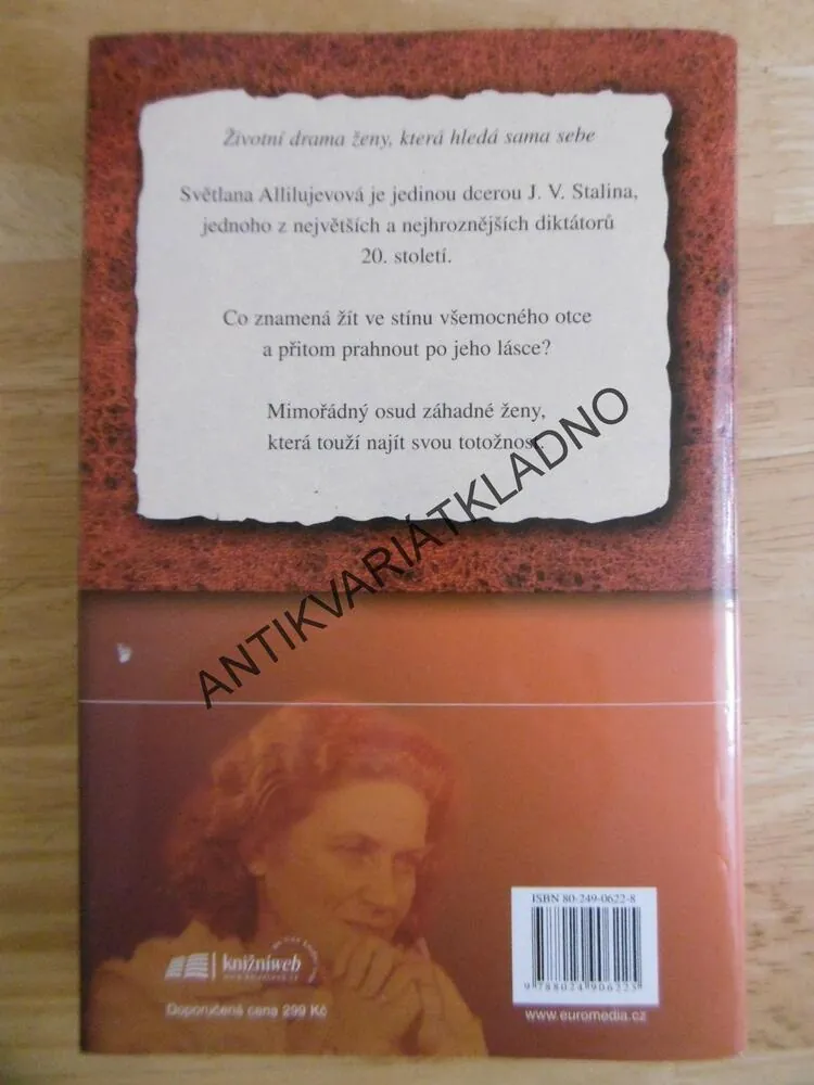 STALINOVA DCERA, ŽIVOT SVĚTLANY ALLILUJEVOVÉ, MARTHA SCHADOVÁ, **an