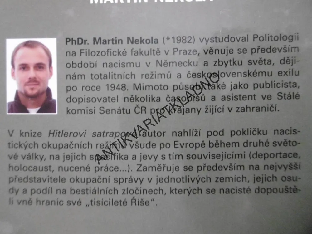 HITLEROVI SATRAPOVÉ, MARTIN NEKOLA, **an