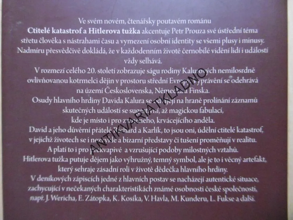 CTITELÉ KATASTROF A HITLEROVA TUŽKA, PETR PROUZA, **an