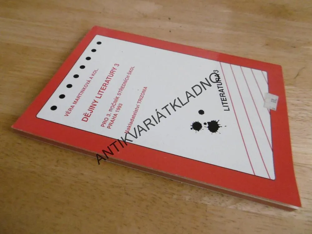 LITERATURA 3, VĚRA MARTÍNKOVÁ A KOL.,