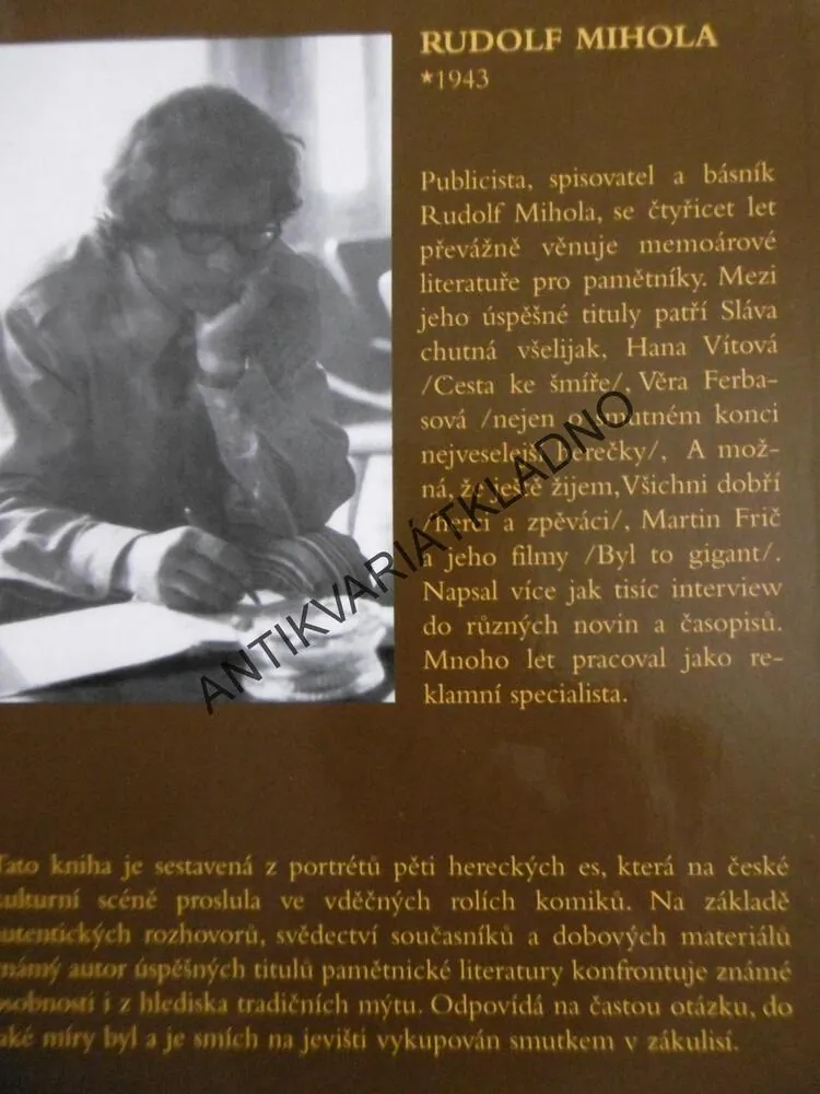 KOMICI.. PŘÍBĚHY SMUTNÝCH MUŽŮ?, RUDOLF MIHOLA, **an