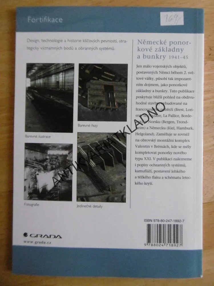NĚMECKÉ PONORKOVÉ ZÁKLADNY A BUNKRY V LETECH 1941-45, **an